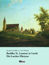Buchcover Basilika St. Laurenz in Lorch. Die Lorcher Märtyrer