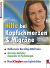 Buchcover Hilfe bei Kopfschmerzen & Migräne