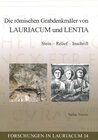 Buchcover Die römischen Grabdenkmäler von Lauriacum und Lentia