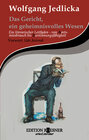 Buchcover Das Gericht, ein geheimnisvolles Wesen