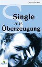Buchcover Single aus Überzeugung