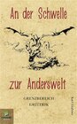 Buchcover An der Schwelle zur Anderswelt