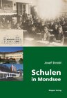 Buchcover Schulen in Mondsee
