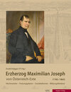 Buchcover Erzherzog Maximilian Joseph von Österreich-Este (1782-1863)