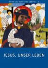 Buchcover Glaube und Leben / Band 2/1: Jesus, unser Leben
