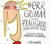 Buchcover Herr Grimm und Frau Groll zerkugeln sich