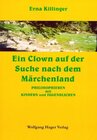 Buchcover Ein Clown auf der Suche nach dem Märchenland