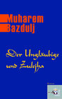 Buchcover Der Ungläubige und Zulejha
