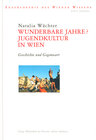 Buchcover Wunderbare Jahre? Jugendkultur in Wien
