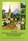 Buchcover Kapellen, Bildstöcke, Kreuze, Sakrale Hauszeichen in und um Berndorf