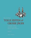 Buchcover Tolle Zeiten & grosse Jäger