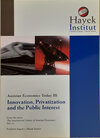 Buchcover Austrian Economics Today III - Innovation, Privatization and the Public Interest