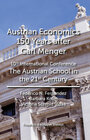 Buchcover Austrian Economics 150 Years after Carl Menger