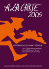 Buchcover Österreich A la Carte 2006 und Österreichs Hotel-Guide 2006