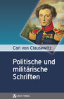 Buchcover Carl von Clausewitz: Politische und militärische Schriften