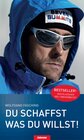 Buchcover Du schaffst was Du willst