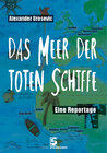 Buchcover Das Meer der toten Schiffe