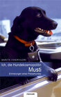 Buchcover Ich, die Hundekosmopolitin Musti   Erinnerungen eines Pressehundes