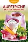 Buchcover Aufstriche, Snacks & Fingerfood