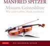 Buchcover Die Neurobibliothek: Mozarts Geistesblitze