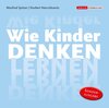 Buchcover Die Neurobibliothek: Wie Kinder denken lernen