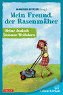 Buchcover Mein Freund, der Rasenmäher