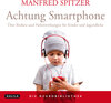 Buchcover Die Neurobibliothek: Achtung Smartphone