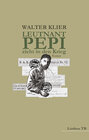 Buchcover Leutnant Pepi zieht in den Krieg