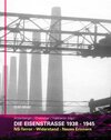 Buchcover Die Eisenstraße 1938-1945