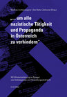 Buchcover „...um alle nazistische Tätigkeit und Propaganda in Österreich zu verhindern“