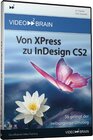Buchcover Von XPress zu InDesign CS2 - video2brain Video-Training