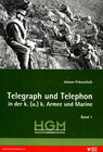 Buchcover Telegraph und Telephon in der k. (u.) k. Armee und Marine