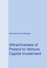 Buchcover Attractiveness of Poland to Venture Capital Investment