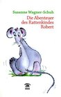 Buchcover "Die Abenteuer des Rattenkindes Robert"