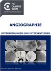 Buchcover Angiographie - Untersuchungen und Interventionen