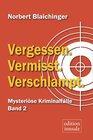 Buchcover Vergessen. Vermisst. Verschlampt