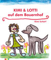 Buchcover KIMI & LOTTI auf dem Bauernhof