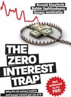 Buchcover The Zero Interest Trap