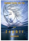 Buchcover Dem Zephir abgelauscht.