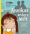 Buchcover Annikas andere Welt - Hilfe für Kinder psychisch kranker Eltern