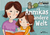 Buchcover Annikas andere Welt - Das Bilder-Erzählbuch für Kinder psychisch kranker Eltern