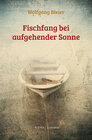 Buchcover Fischfang bei aufgehender Sonne