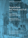 Buchcover Orgelschule mit Hand und Fuß Band 2