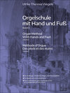 Buchcover Orgelschule mit Hand und Fuß Band 3