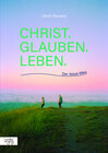 Buchcover Christ. Glauben. Leben