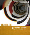 Buchcover Jubilee-30 Years ESHPh