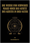 Buchcover Die weiße und schwarze Magie