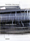 Buchcover Joseph Marsteurer fast-bilder /fast-räume