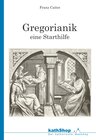 Buchcover Gregorianik - eine Starthilfe
