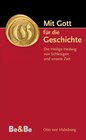 Buchcover Mit Gott für die Geschichte
